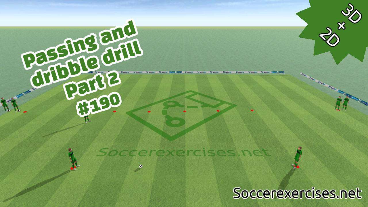 #190 Passing and dribble drill – part 2