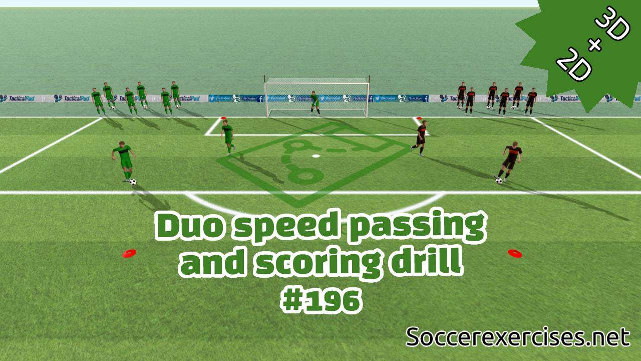#196 Duo passing and scoring drill